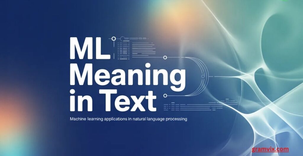 What Does “ML” Mean in Text Right Now?