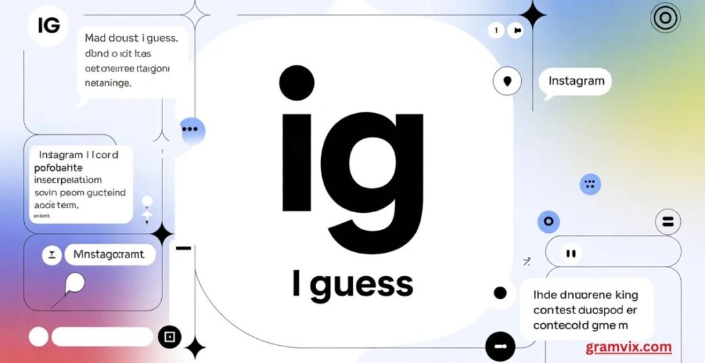 Why Context Determines the IG Meaning in Text