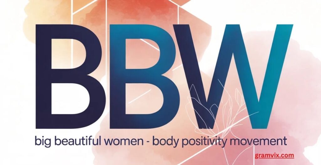 What Does BBW Mean in Text?