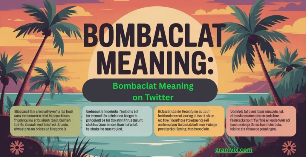 Bombaclat Meaning on Twitter
