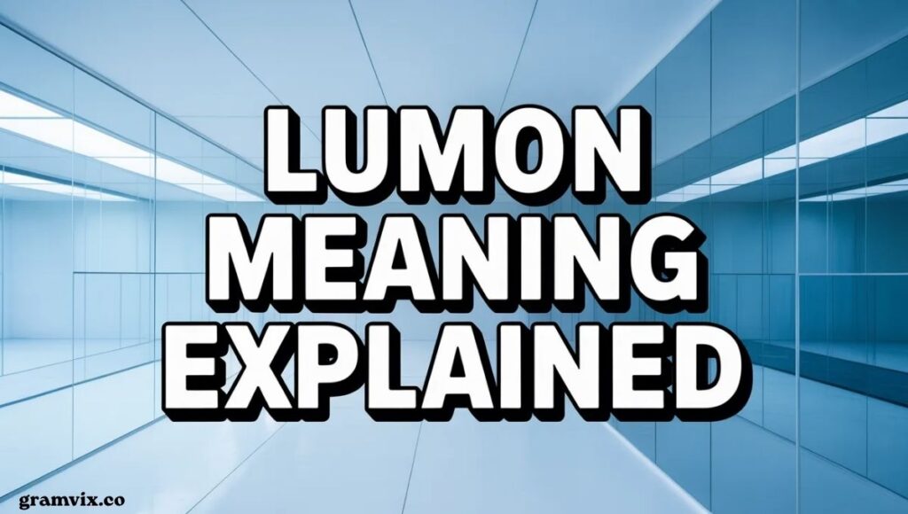 Lumon as a Brand Name or Business Term