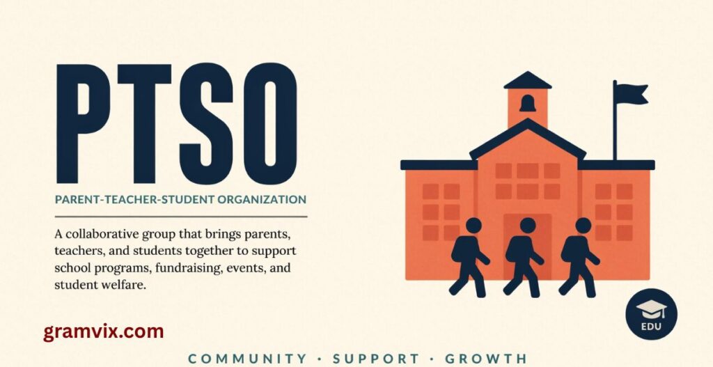 PTSO Meaning School
